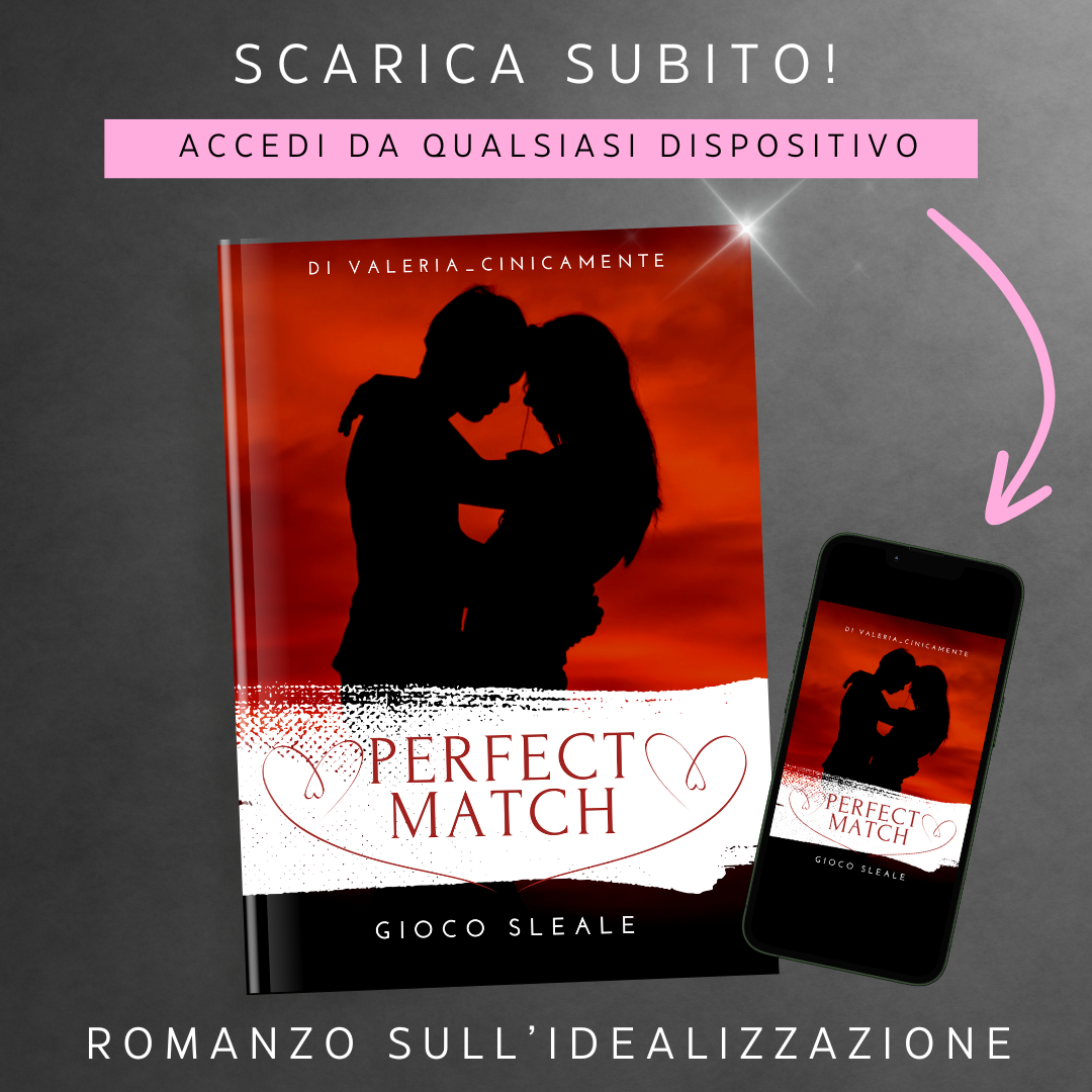 Perfect Match - Gioco Sleale - VOL 1